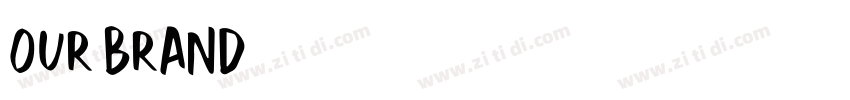 OUR BRAND字体转换